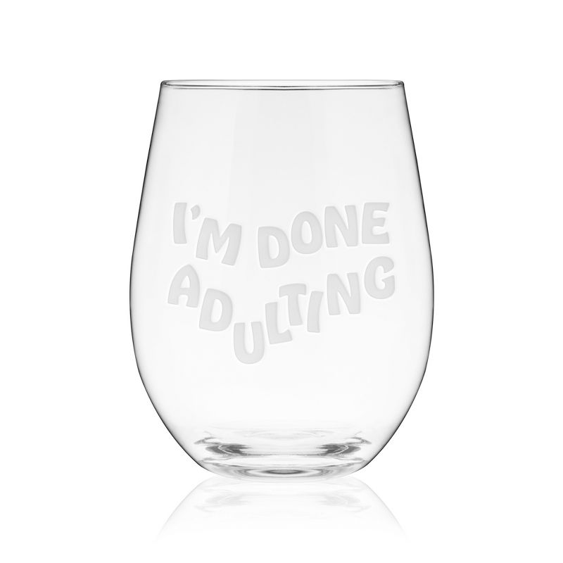 True I’m Done Adulting Stemless Wine Glass - Engrave Wine Glasses with Funny Sayings - Funny Wine Glasses 17oz Set of 1, Clear, 2 of 3