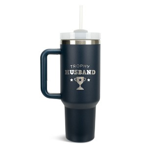 100 North Trophy Husband First Place Winner Humor Wife Wrap-Around 40 Oz. Stainless Steel Water Bottle Coffee Mug, Spill & Leak Resistant, Travel - 1 of 4