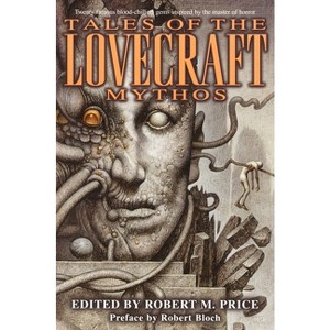 Tales of the Lovecraft Mythos - (Paperback) - 1 of 1