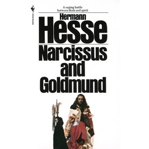 Narcissus and Goldmund - by  Hermann Hesse (Paperback) - 1 of 1