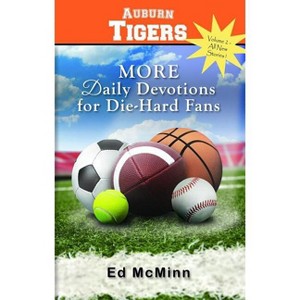 Daily Devotions for Die-Hard Fans - by  Ed McMinn (Paperback) - 1 of 1