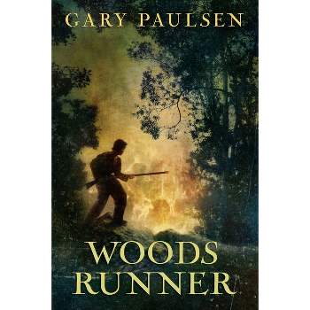 Woods Runner - by  Gary Paulsen (Paperback)