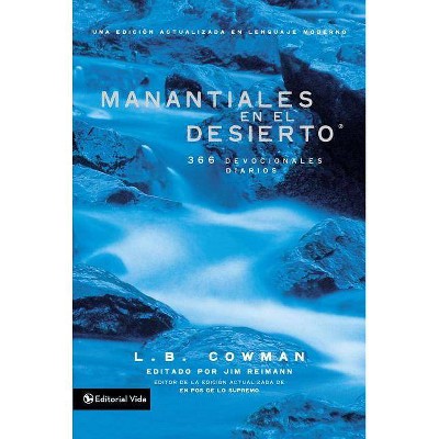 Manantiales En El Desierto - by  L B E Cowman (Paperback)