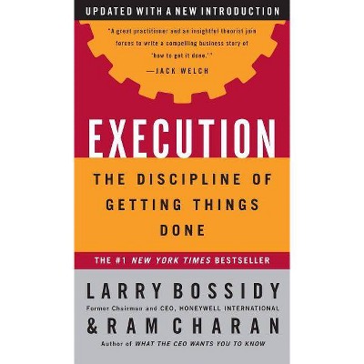 Execution - by  Larry Bossidy & Ram Charan (Hardcover)