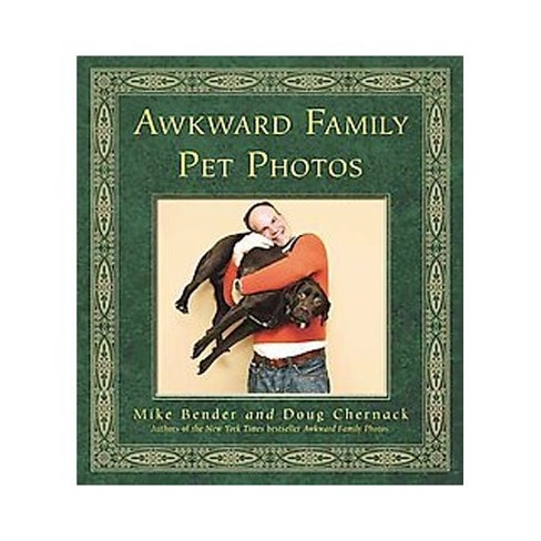 Awkward Family Photos by Mike Bender