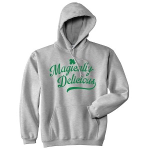 Magically Delicious Hoodie Funny St Patricks Day Outfit Four Leaf Clover Graphic Saying Sweatshirt - Crazy Dog Hoodie - 1 of 4
