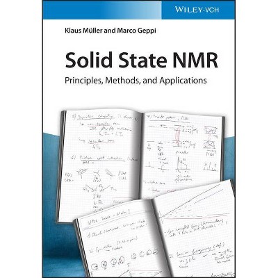 Solid State NMR - by  Klaus Müller & Marco Geppi (Paperback)