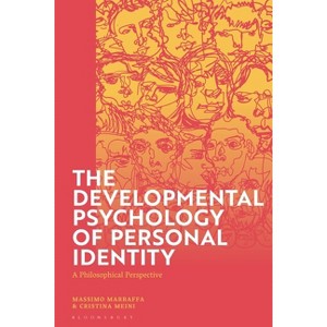 The Developmental Psychology of Personal Identity - by  Massimo Marraffa & Cristina Meini (Hardcover) - 1 of 1