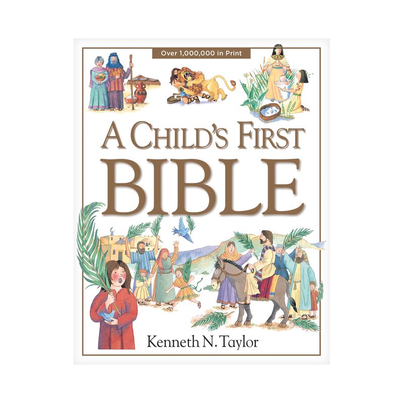 A Child's First Bible (Hardcover) by Kenneth N. Taylor, 1 of 2