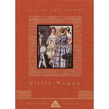 Little Women - (Everyman's Library Children's Classics) by  Louisa May Alcott (Hardcover)