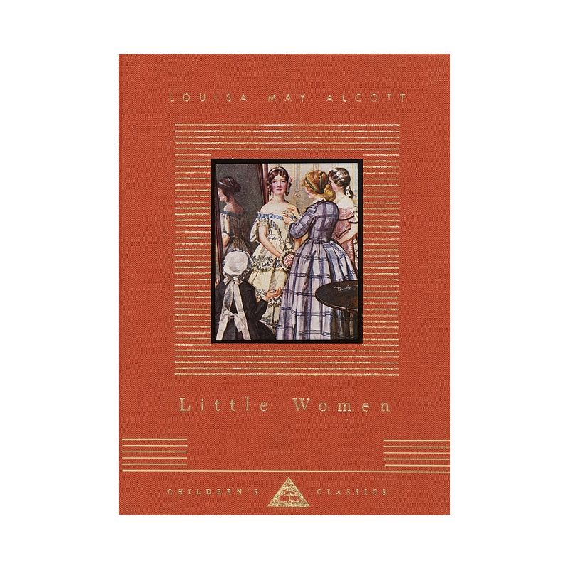 Little Women - (Everyman's Library Children's Classics) by  Louisa May Alcott (Hardcover), 1 of 2