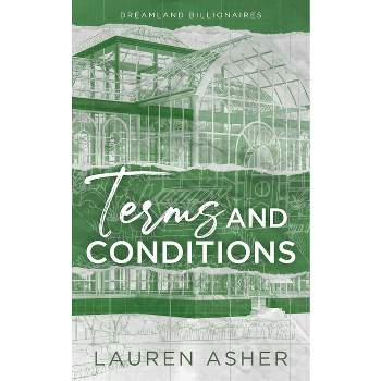 Terms and Conditions - (Dreamland Billionaires) by  Lauren Asher (Paperback)