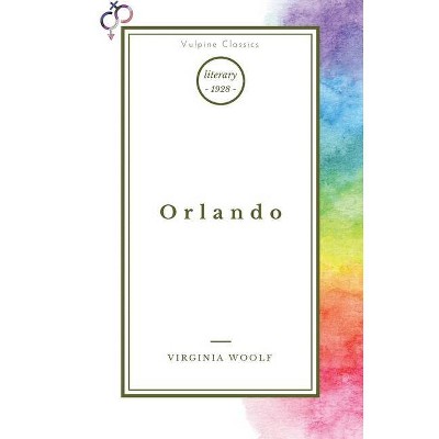 Orlando - (Vulpine Classics) by  Virginia Woolf (Paperback)