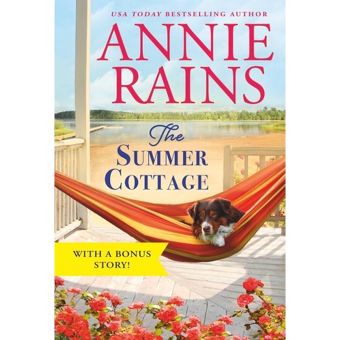 The Summer Cottage - (Somerset Lake) by Annie Rains (Paperback)