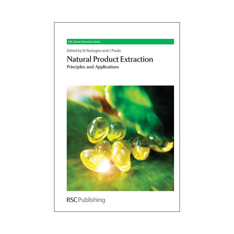 Natural Product Extraction - (Green Chemistry) by  Mauricio A Rostagno & Juliana M Prado (Hardcover), 1 of 2