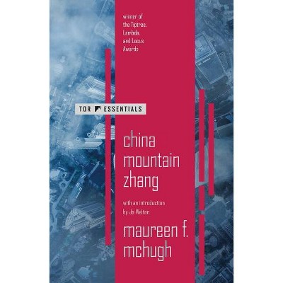 China Mountain Zhang - by  Maureen F McHugh (Paperback)