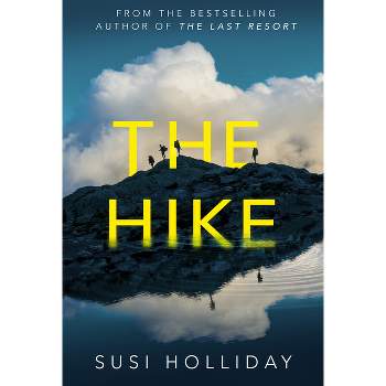 The Hike - by  Susi Holliday (Paperback)