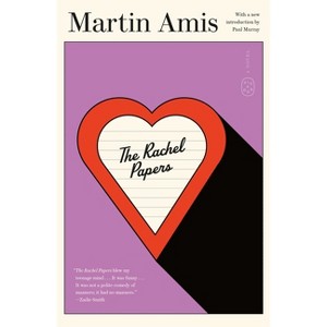 The Rachel Papers - by  Martin Amis (Paperback) - 1 of 1