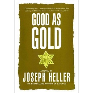 Good as Gold - by  Joseph Heller (Paperback) - 1 of 1