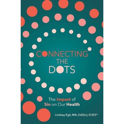 Connecting the Dots - (Paperback)