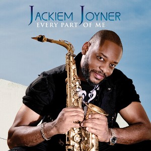 Jackiem Joyner - Every Part of Me (CD) - 1 of 1