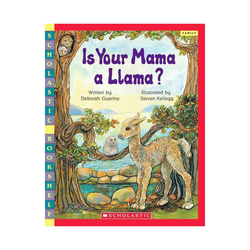 Is Your Mama a Llama? - (Scholastic Bookshelf) by  Deborah Guarino (Paperback), 1 of 2