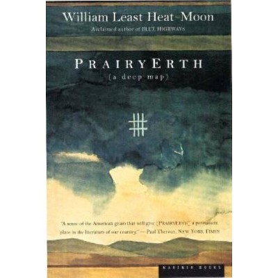 Prairyerth - by  William Least Heat Moon (Paperback)