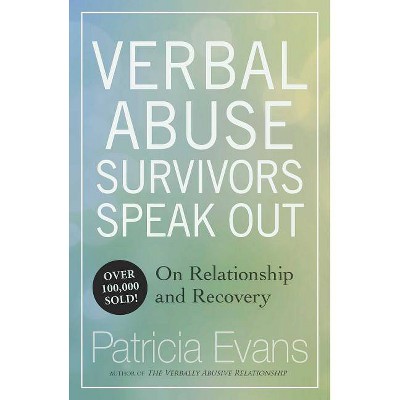 Verbal Abuse - by  Patricia Evans (Paperback)