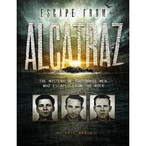 Escape From Alcatraz - Narrative Nonfiction