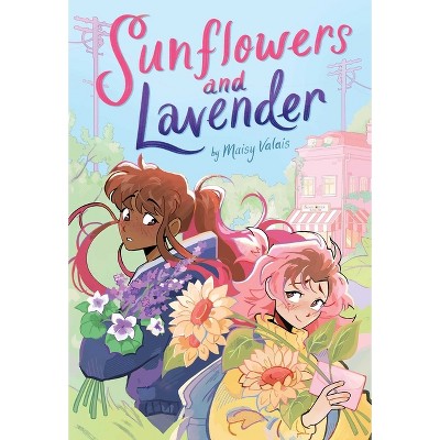 Sunflowers and Lavender: A Graphic Novel - by Maisy Valais