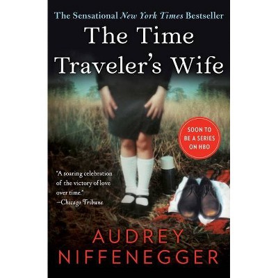 The Time Traveler's Wife - by  Audrey Niffenegger (Paperback)