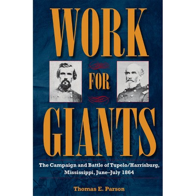 Work for Giants - by  Parson (Paperback)