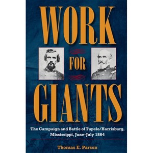 Work for Giants - by  Parson (Paperback) - 1 of 1
