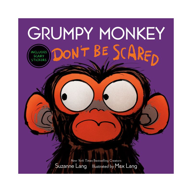 Grumpy Monkey Don&#39;t Be Scared - by  Suzanne Lang (Hardcover), 1 of 3