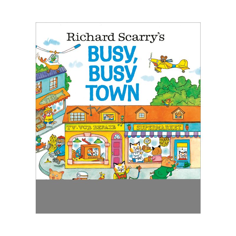 Richard Scarry's Busy, Busy Town ( Golden Look-Look Book) (Hardcover) by Richard Scarry, 1 of 2