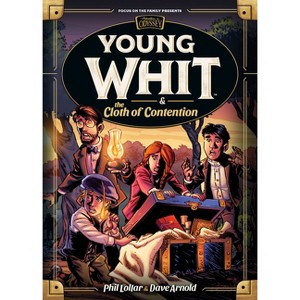 Young Whit and the Cloth of Contention - by  Dave Arnold & Phil Lollar (Hardcover) - 1 of 1