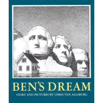 Ben's Dream - by  Chris Van Allsburg (Hardcover)