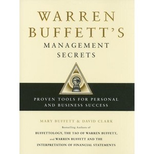 Warren Buffett's Management Secrets - by  Mary Buffett & David Clark (Hardcover) - 1 of 1