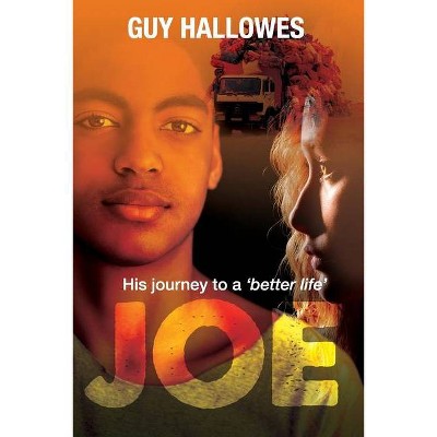 Joe - by  Guy Hallowes (Paperback)