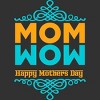Men's Design By Humans Happy Mother's Day Mom Wow By tmsarts Tank Top - 2 of 2