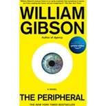 The Peripheral - (The Jackpot Trilogy) by  William Gibson (Paperback)