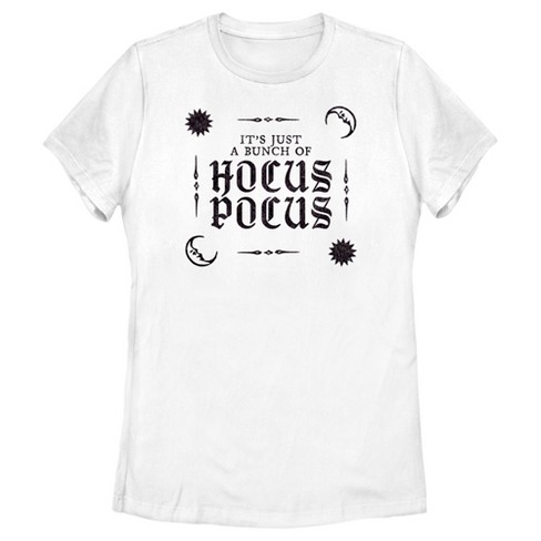 Women's Hocus Pocus It's Just A Bunch Text T-shirt : Target