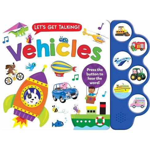 Let's Get Talking: Vehicles (6-Button Sound Book) - by  Kidsbooks Publishing (Mixed Media Product) - image 1 of 1