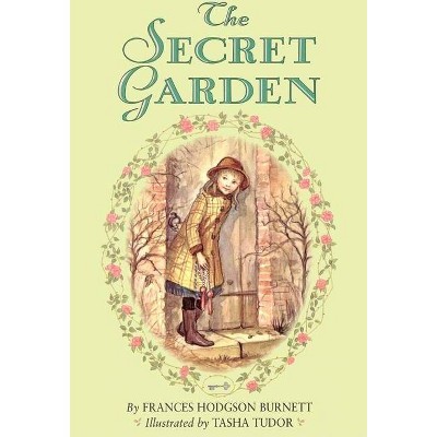 The Secret Garden - by  Frances Hodgson Burnett (Hardcover)