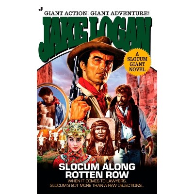 Slocum Giant 2010 - by  Jake Logan (Paperback)