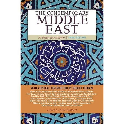 The Contemporary Middle East - 3rd Edition by  Karl Yambert (Paperback)