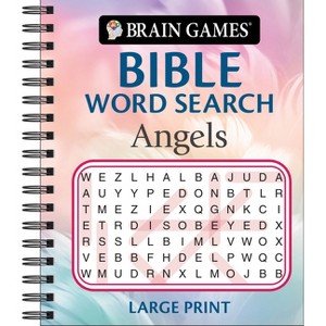 Brain Games - Bible Word Search: Angels - Large Print - by  Publications International Ltd & Brain Games (Spiral Bound) - 1 of 1