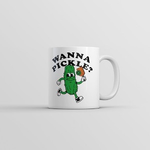 Crazy Dog Wanna Pickle Mug Funny Sarcastic Pickleball Graphic Novelty Coffee Cup-11oz - 1 of 4