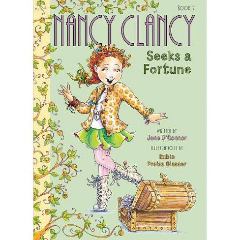 Nancy Clancy Seeks a Fortune - by Jane O'Connor - image 1 of 1