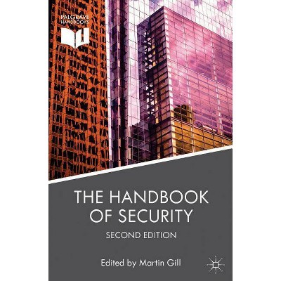 The Handbook of Security - 2nd Edition by  Martin Gill (Hardcover)